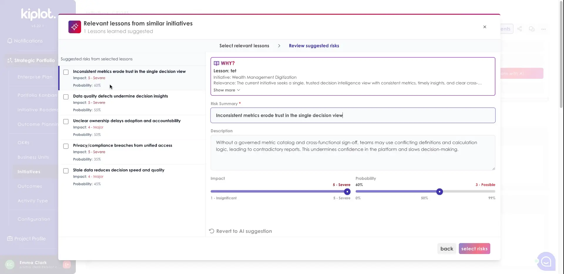 The user is reviewing suggested risks from similar initiatives, with the option to select relevant lessons and review suggested risks. The screenshot highlights the risk of inconsistent metrics eroding trust.